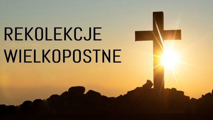 Rekolekcje wielkopostne